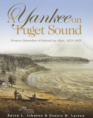 A Yankee on Puget Sound