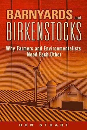 Barnyards and Birkenstocks