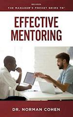 The Managers Pocket Guide to Effective Mentoring