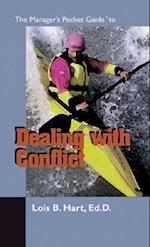The Managers Pocket Guide to Dealing with Conflict