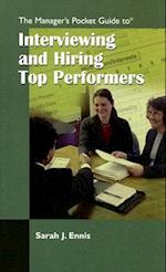 The Managers Pocket Guide to Interviewing and Hiring Top Performers