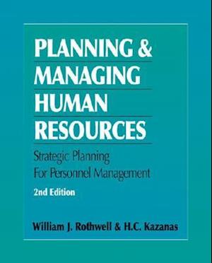 Planning and Managing Human Resources