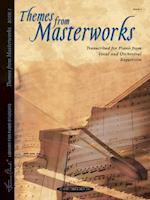 Themes from Masterworks, Bk 1