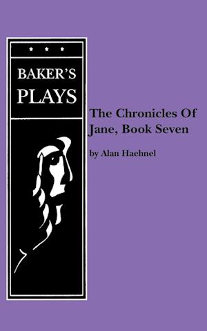 Chronicles of Jane, The, Book Seven