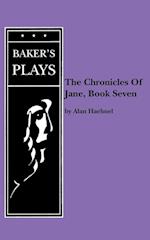 Chronicles of Jane, The, Book Seven