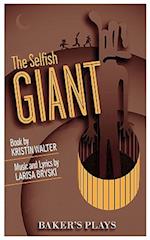 The Selfish Giant