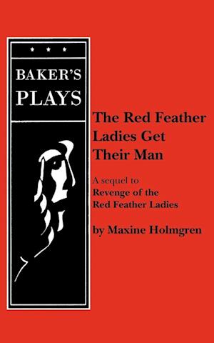 The Red Feather Ladies Get Their Man