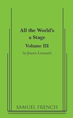 All the World's a Stage