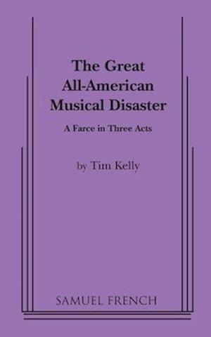 The Great All-American Musical Disaster