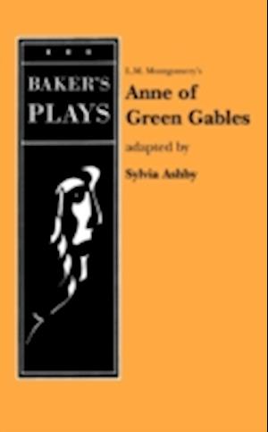 Anne of Green Gables (Non-Musical)