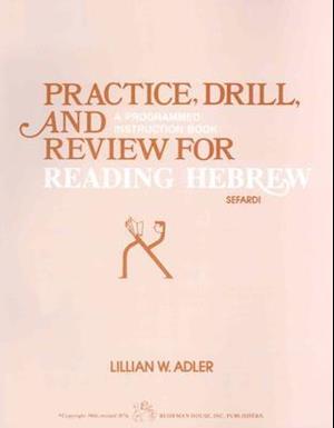 Practice Drill and Review for Reading Hebrew