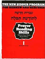 The New Siddur Program: Book 1 - Prayer Reading Skills Workbook