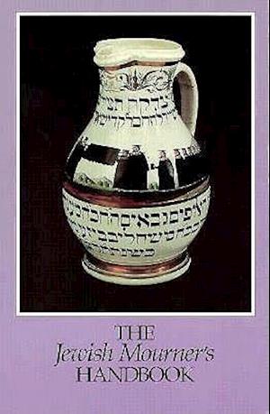 The Jewish Mourner's Handbook