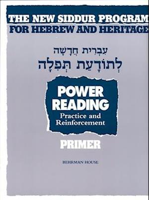 The New Siddur Program: Power Reading