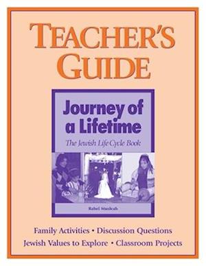 Journey of a Lifetime - Teacher's Guide