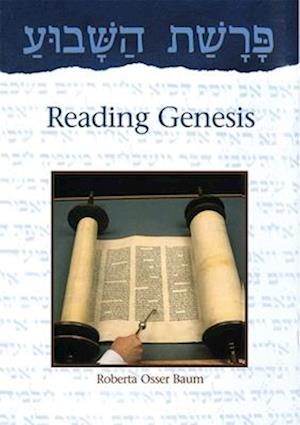 Parashat Hashavua: Reading Genesis