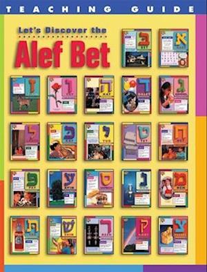 Let's Discover the Alef Bet - Teaching Guide