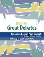 Judaism's Great Debates Lesson Plan Manual
