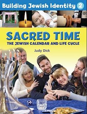 Building Jewish Identity 2: Sacred Time
