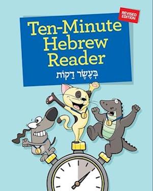 Ten-Minute Hebrew Reader (Revised)