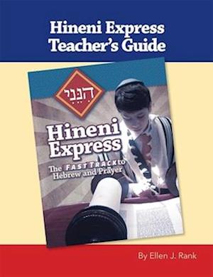 Hineni Express Teacher's Guide