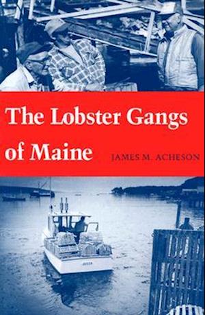 The Lobster Gangs of Maine