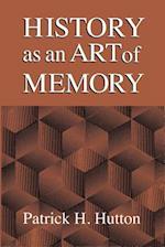 History as an Art of Memory