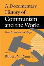 A Documentary History of Communism and the World