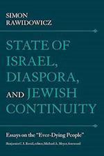State of Israel, Diaspora, and Jewish Continuity - Essays on the "Ever-Dying People"