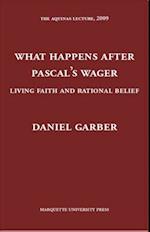 What Happens After Pascal's Wager