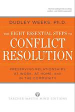 The Eight Essential Steps to Conflict Resolution