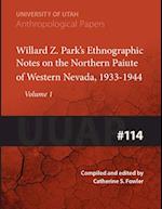 Willard Z. Park's Notes on the Northern Paiute of Western Nevada