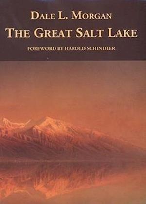 Morgan, D:  The  Great Salt Lake