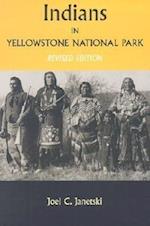 Janetski, J:  Indians In Yellowstone National Park