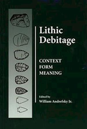 Andrefsky, W:  Lithic Debitage