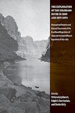 The Exploration of the Colorado River in 1869 and 1871-1872