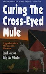 Curing the Cross-Eyed Mule