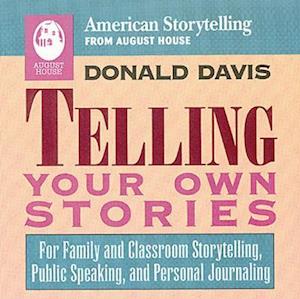 Telling Your Own Stories