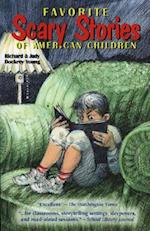 Favorite Scary Stories of American Children