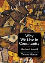 Why We Live in Community