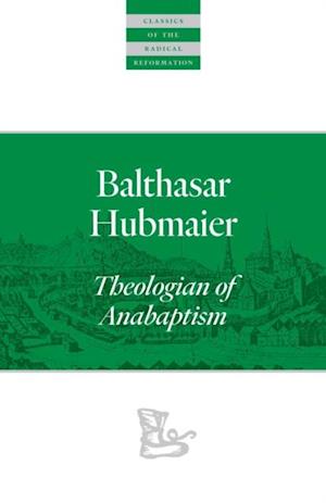 Balthasar Hubmaier