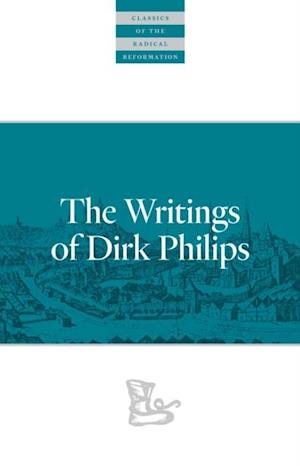 Writings Of Dirk Philips