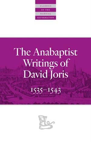 Anabaptist Writings of David Joris