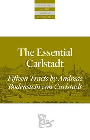 The Essential Carlstadt