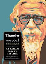 Thunder in the Soul : To Be Known By God 