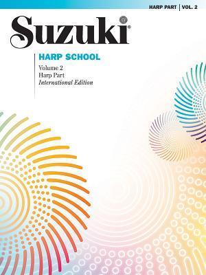 Suzuki Harp School, Vol 2