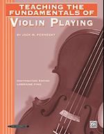 Teaching the Fundamentals of Violin Playing