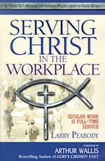 Serving Christ in the Workplace