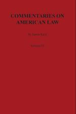 Commentaries on American Law, Volume IV