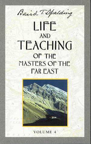 Life and Teaching of the Masters of the Far East